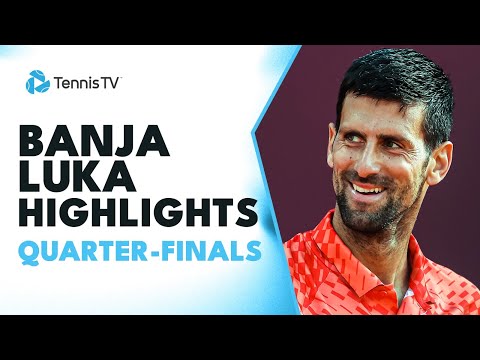 djokovic-faces-lajovic;-rublev-&-dzumhur-clash-|-banja-luka-2023-quarter-final-highlights