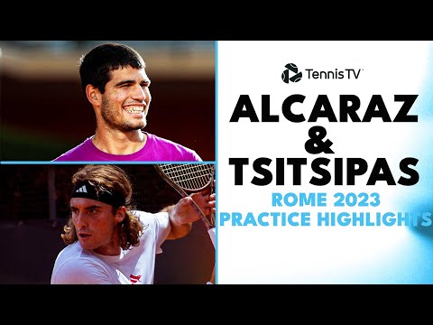 carlos-alcaraz-&-stefanos-tsitsipas-practice-highlights-|-rome-2023