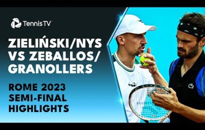 zielinski/nys-vs-zeballos/granollers-|-rome-2023-semi-final-highlights