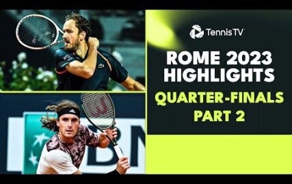 medvedev-faces-hanfmann;-tsitsipas-vs-coric-|-rome-2023-highlights-quarter-finals-day-2