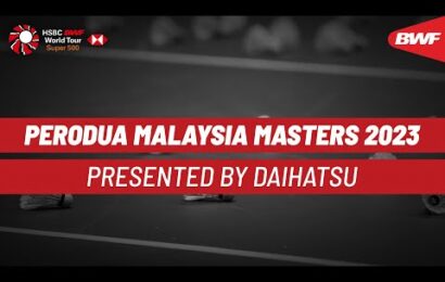 perodua-malaysia-masters-2023-|-pusarla-v-sindhu-(ind)-[6]-vs.-gregoria-mariska-tunjung-(ina)-[7]