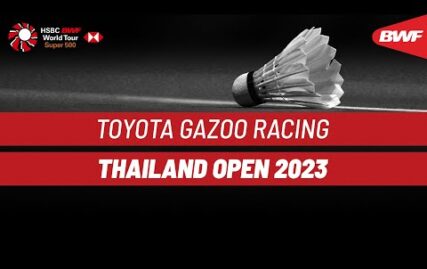 toyota-gazoo-racing-thailand-open-2023-|-day-2-|-court-4-|-round-of-32