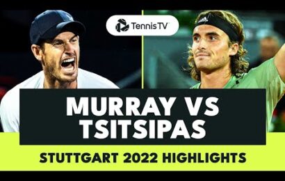 andy-murray-vs-stefanos-tsitsipas-|-stuttgart-2022-extended-highlights