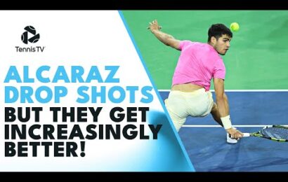carlos-alcaraz-drop-shots-but-they-get-increasingly-better!-