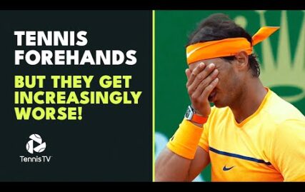 tennis-forehands-but-they-get-increasingly-worse!
