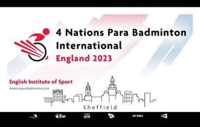 4-nations-para-badminton-international-2023-|-wheelchair-court-day-4-semifinals