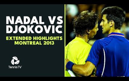 canadian-classic:-rafael-nadal-vs-novak-djokovic-extended-highlights-|-montreal-2013