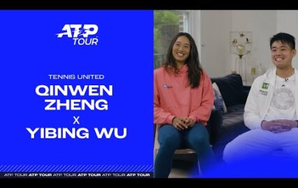 qinwen-zheng-yibing-wu-|-tennis-united