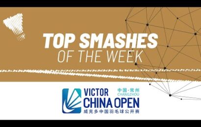 victor-china-open-2023-|-top-smashes-of-the-week