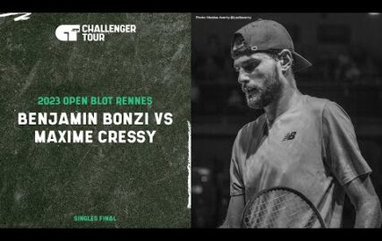 rennes-challenger-–-benjamin-bonzi-vs-maxime-cressy-(final)