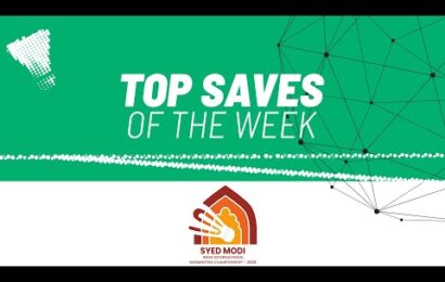 syed-modi-india-international-2023-|-top-saves-of-the-week