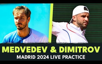 live-stream:-daniil-medvedev-vs-grigor-dimitrov-practice-|-madrid-2024