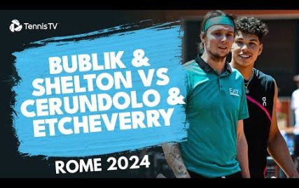 bublik-&-shelton-vs-cerundolo-&-etcheverry-|-doubles-quarter-final-highlights-rome-2024