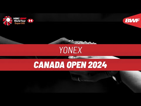 yonex-canada-open-2024-|-day-1-|-court-1-|-qualification/round-of-32