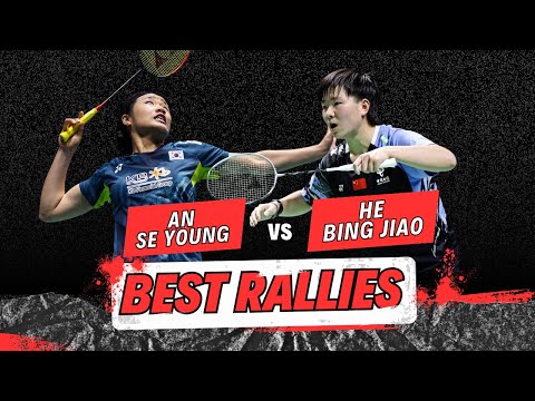 best-rallies-|-an-se-young-vs-he-bing-jiao