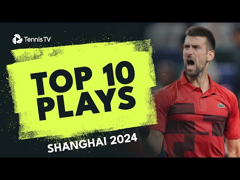 insane-djokovic-get;-gaston-tweener-&-more-|-top-10-shots-&-rallies-from-shanghai-2024