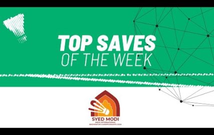 syed-modi-india-international-2024-|-top-saves-of-the-week