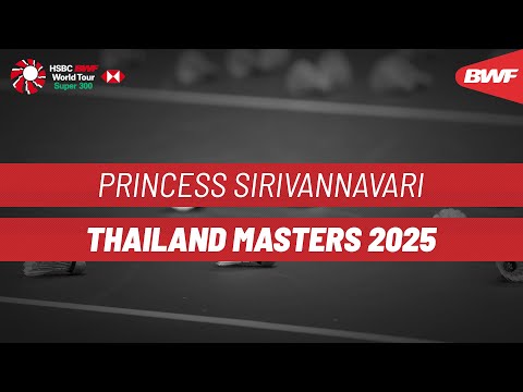 princess-sirivannavari-thailand-masters-2025-|-day-3-|-court-1-|-round-of-16