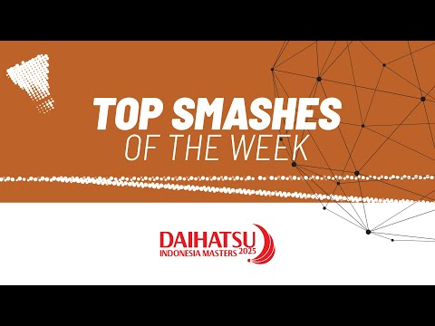 daihatsu-indonesia-masters-2025-|-top-smashes-of-the-week