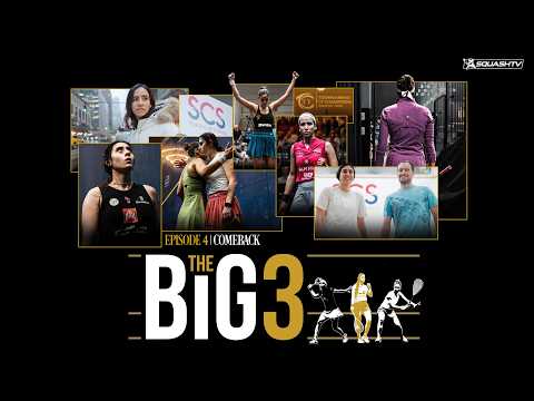 el-sherbini’s-epic-tournament-of-champions-comeback-|-the-big-three:-episode-iv-