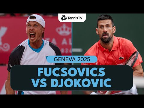 novak-djokovic-seeks-first-clay-win-of-2025-vs-fucsovics-|-geneva-2025-highlights
