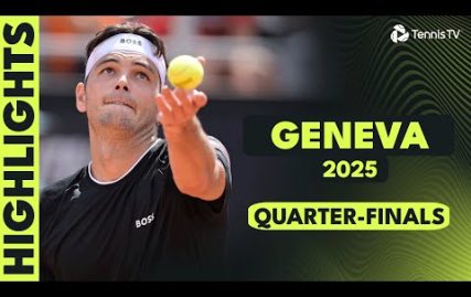 djokovic-headlines;-fritz-vs-hurkacz;-norrie,-ofner-feature-|-geneva-2025-quarter-final-highlights