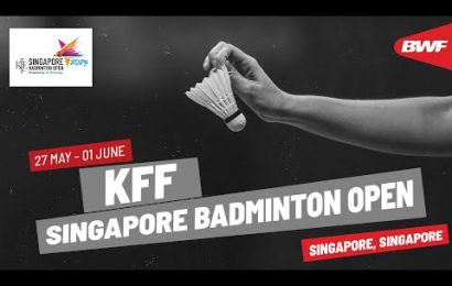 kff-singapore-badminton-open-2025-|-27-may-–-01-june