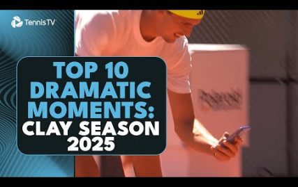 top-10-dramatic-moments-from-the-2025-clay-season-