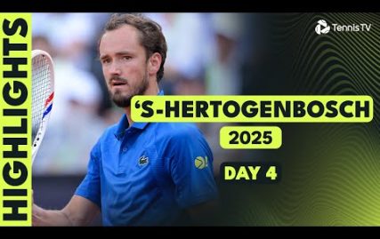 medvedev-faces-mannarino;-humbert-&-bergs-feature-|-‘s-hertogenbosch-2025-highlights-day-4