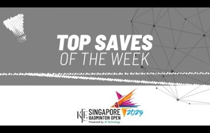 kff-singapore-badminton-open-2025-|-top-saves-of-the-week