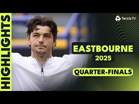 fritz-battles-giron;-mensik,-humbert-&-more-in-action-|-eastbourne-2025-quarter-finals-highlights